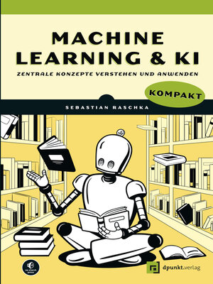 cover image of Machine Learning und KI kompakt